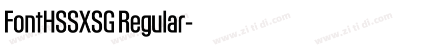 FontHSSXSG Regular字体转换 FontHSSXSG Regular字体转换